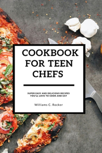 Cookbook for Teen Chefs