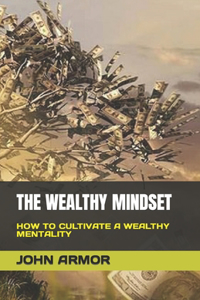 Wealthy Mindset