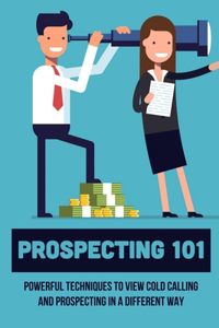 Prospecting 101