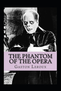 The Phantom of the Opera Annotated