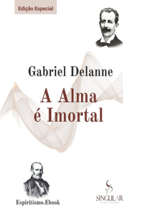A Alma é Imortal - Edição Especial