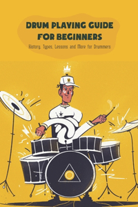 Drum Playing Guide for Beginners