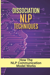 Dissociation NLP Techniques
