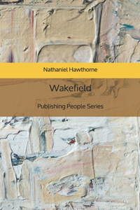 Wakefield - Publishing People Series