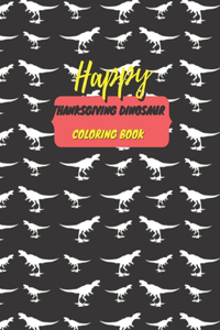 Happy Thanksgiving dinosaur coloring book
