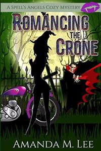 Romancing the Crone