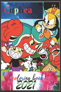 Cuphead Coloring Book