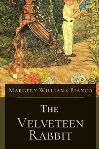 The Velveteen Rabbit