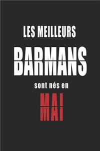 Les Meilleurs Barmans sont nés en Mai carnet de notes