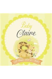 Baby Claire A Simple Book of Firsts