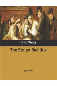 The Stolen Bacillus