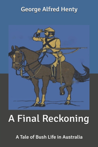 A Final Reckoning