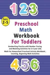 Preschool Math Workbook for Toddlers Ages 2-5