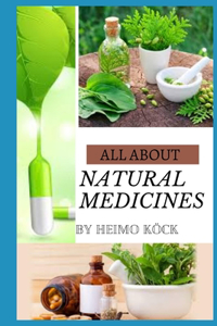 All about natural medicines