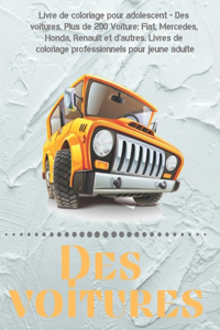 Livre de coloriage pour adolescent - Des voitures. Plus de 200 Voiture