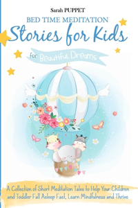 Bed Time Meditation Stories for Kids