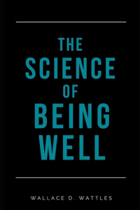 The Science of Being Well (Annotated)