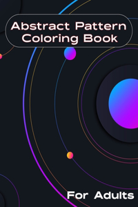 Abstract Pattern Coloring Book for Adult