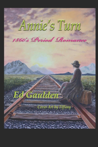 Annie's Turn