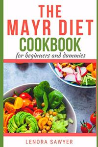 Mayr Diet CookBook for Beginners and Dummies