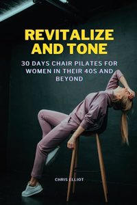Revitalize and Tone