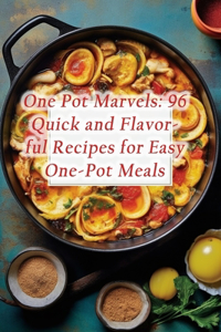 One Pot Marvels