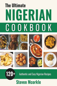 Ultimate Nigerian Cookbook