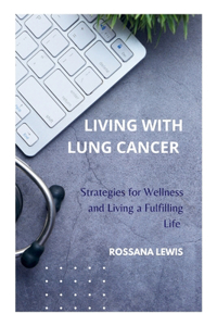 Living With Lung Cancer