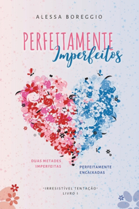 Perfeitamente Imperfeitos