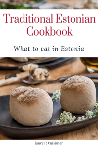 Traditional Estonian Cookbook