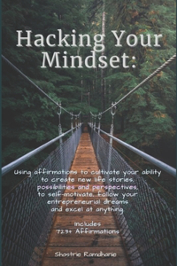 Hacking Your Mindset
