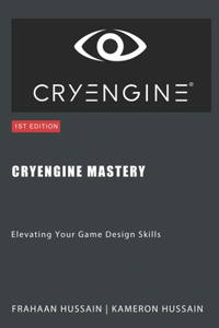 CryEngine Mastery