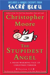 The Stupidest Angel with Bonus Material