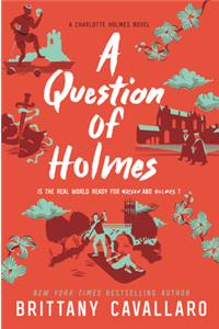 A Question of Holmes