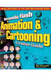 Macromedia Flash Animation & Cartooning