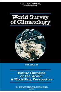Future Climates of the World