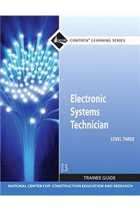 Electronic Systems Technician Trainee Guide, Level 3
