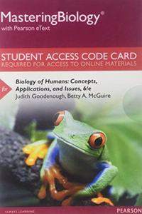 Mastering Biology with Pearson Etext -- Standalone Access Card -- For Biology of Humans