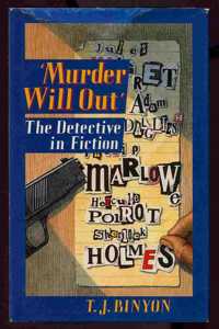 Murder Will Out: The Detective in Fiction