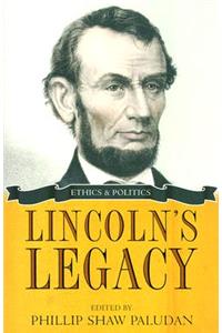 Lincoln's Legacy