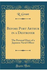 Before Port Arthur in a Destroyer