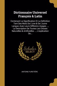 Dictionnaire Universel François & Latin