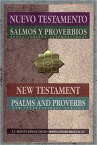 Spanish/English Parallel New Testament Psalms and Proverbs