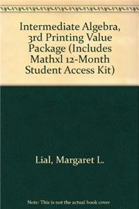 Intermediate Algebra, 3rd Printing Value Package (Includes Mathxl 12-Month Student Access Kit)