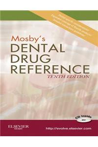 Mosby's Dental Drug Reference - E-Book