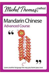 Mandarin Chinese Advanced Course. Harold Goodman