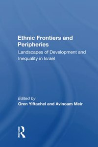Ethnic Frontiers And Peripheries