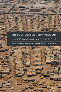 The Post-Conflict Environment