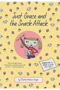 Just Grace and the Snack Attack