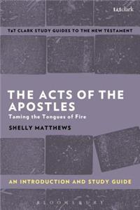 The Acts of The Apostles: An Introduction and Study Guide